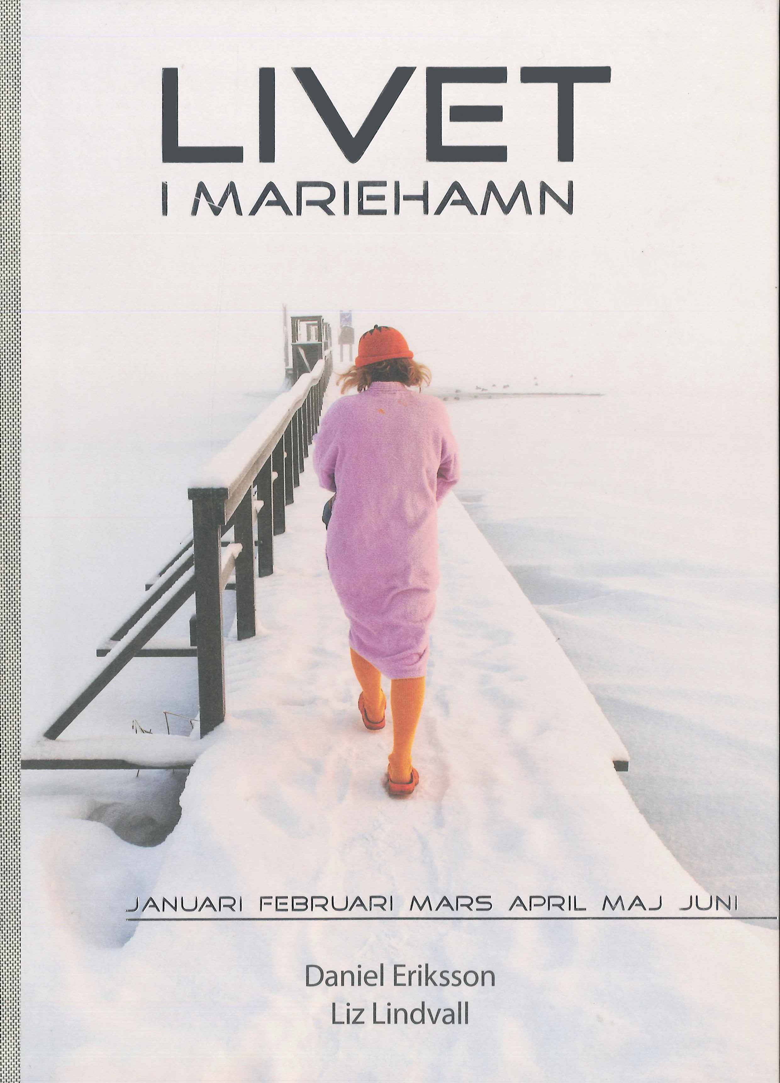 bok-livet-i-mariehamn-januari-till-juni
